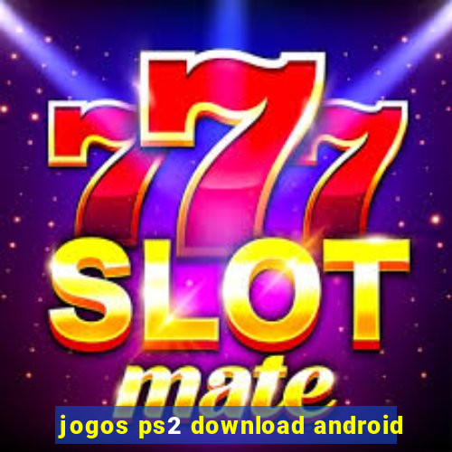 jogos ps2 download android